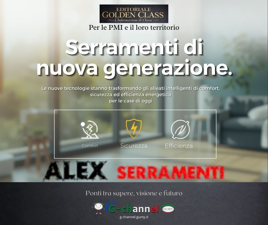 Alex Serramenti: quando la tecnologia entra in casa